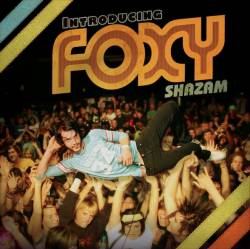 Foxy Shazam : Introducing